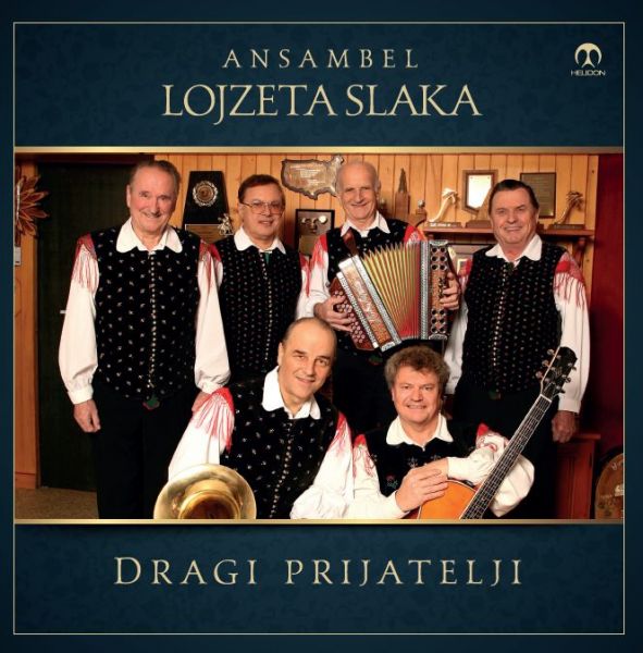 Izid plošče - Ansambel Lojzeta Slaka, Dragi prijatelji